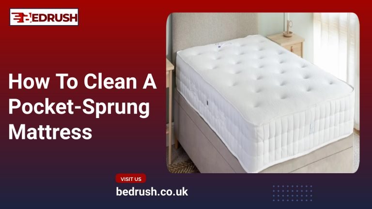 How To Clean a Pocket-Sprung Mattress, how to clean mattress,  