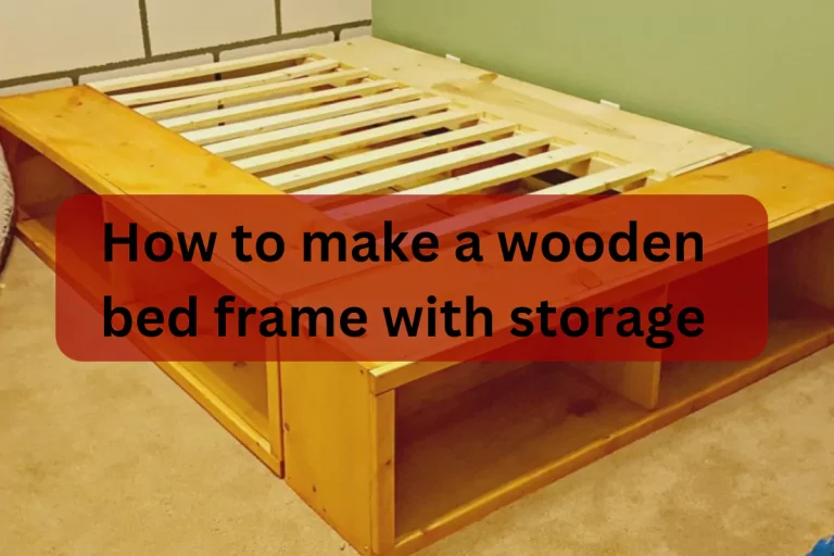 How to make a wooden bed frame with storage